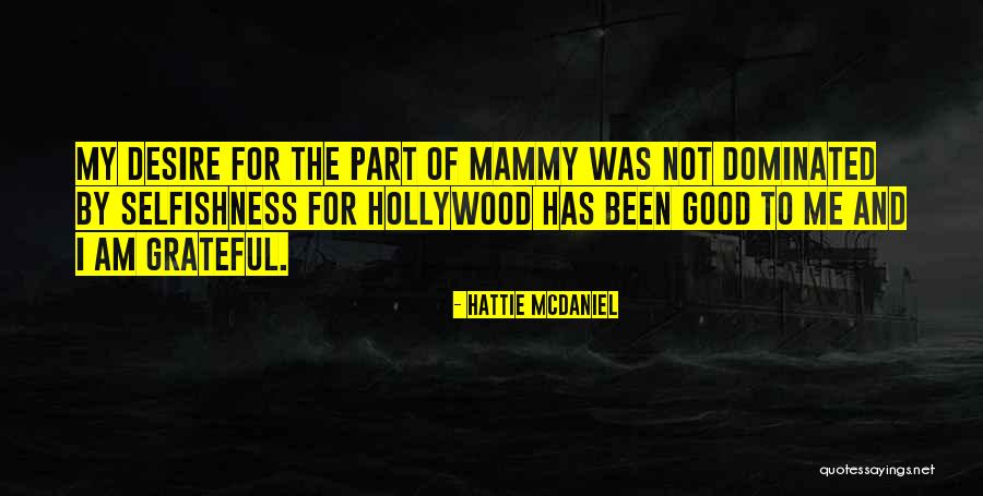 Necromancer Hobbit Quotes By Hattie McDaniel Necromancer Hobbit Quotes By Hattie McDaniel