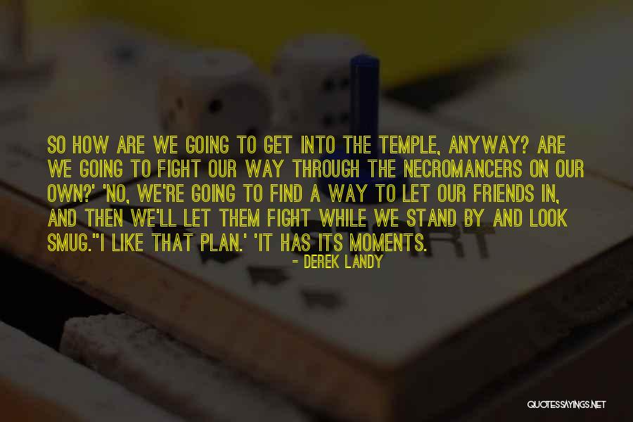 Necromancers Quotes By Derek Landy Necromancers Quotes By Derek Landy