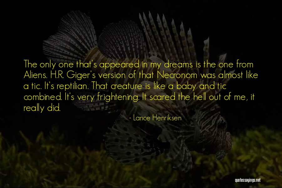 Necronom Quotes By Lance Henriksen Necronom Quotes By Lance Henriksen