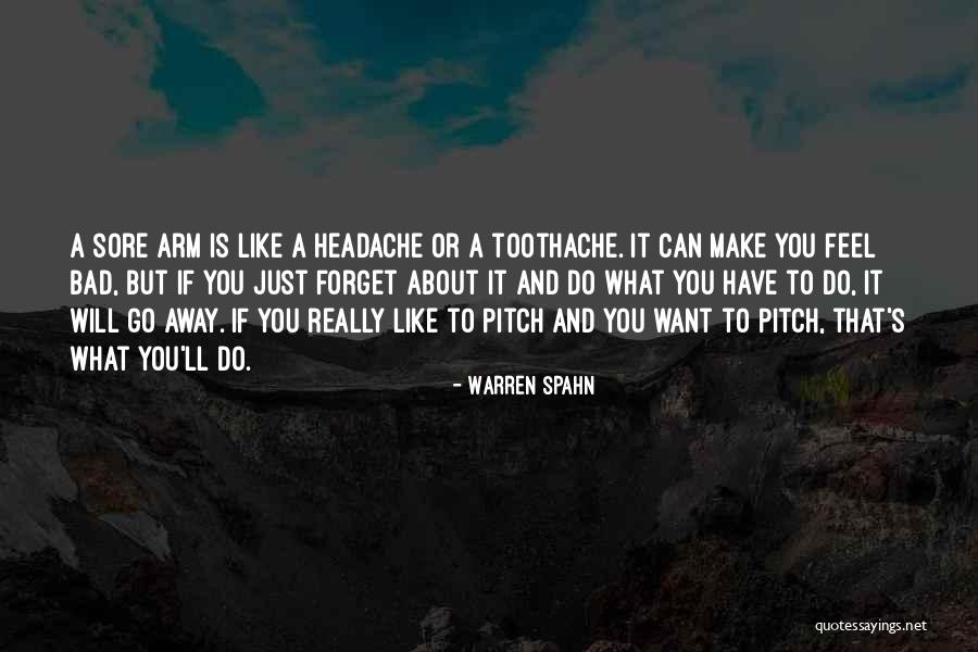 Necropolitical Quotes By Warren Spahn Necropolitical Quotes By Warren Spahn