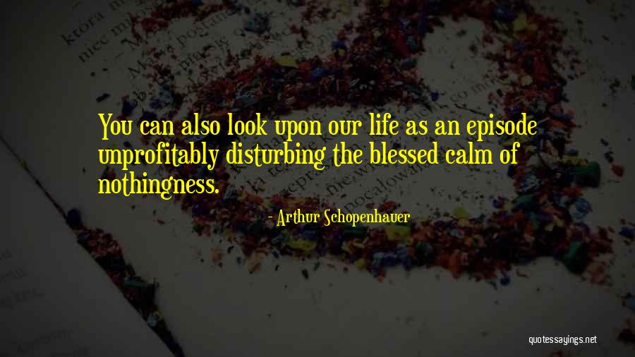 Necrotic Quotes By Arthur Schopenhauer Necrotic Quotes By Arthur Schopenhauer