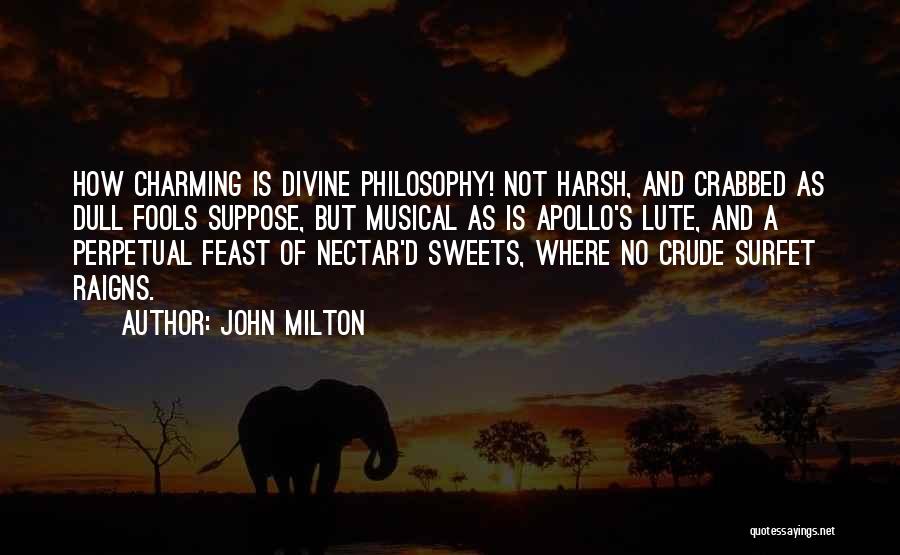 Nectar Quotes By John Milton