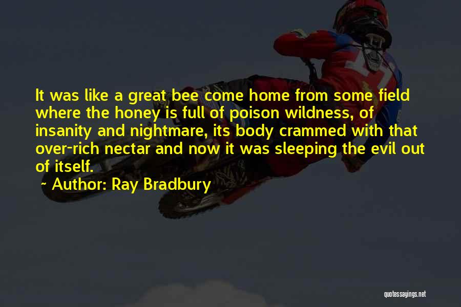 Nectar Quotes By Ray Bradbury