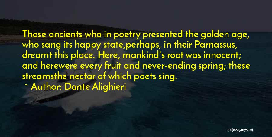 Nectar There Is Nothing Quotes By Dante Alighieri