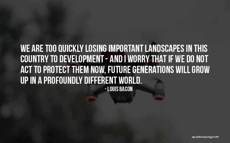 Nectardots Quotes By Louis Bacon Nectardots Quotes By Louis Bacon
