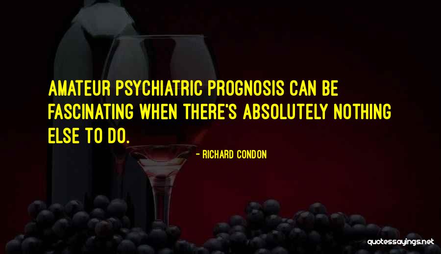Nectars Wine Quotes By Richard Condon Nectars Wine Quotes By Richard Condon