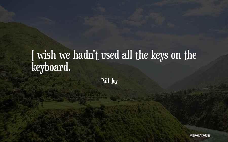 Neculai Andrei Quotes By Bill Joy Neculai Andrei Quotes By Bill Joy