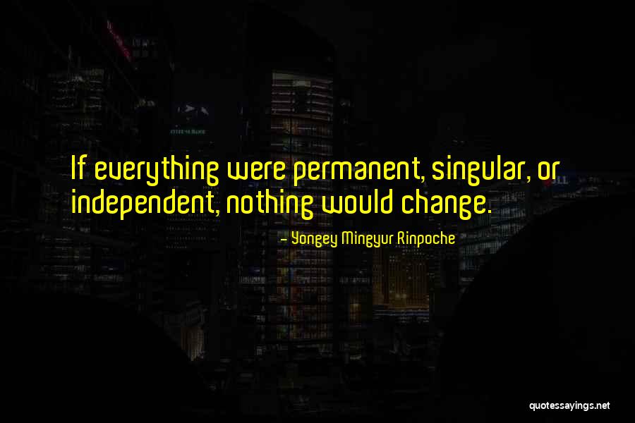 Neculai Asandei Quotes By Yongey Mingyur Rinpoche Neculai Asandei Quotes By Yongey Mingyur Rinpoche