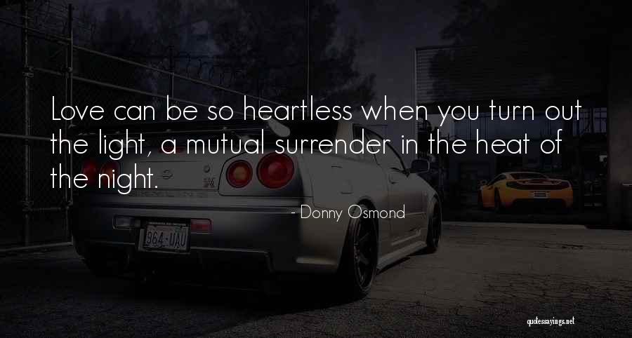 Ned Kelly Funny Quotes By Donny Osmond Ned Kelly Funny Quotes By Donny Osmond
