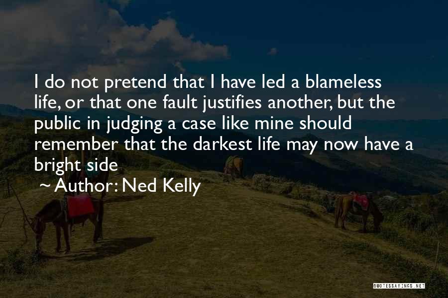 Ned Kelly Quotes 1210816