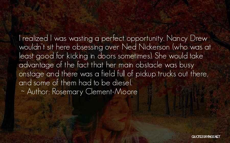 Ned Nickerson Quotes By Rosemary Clement-Moore