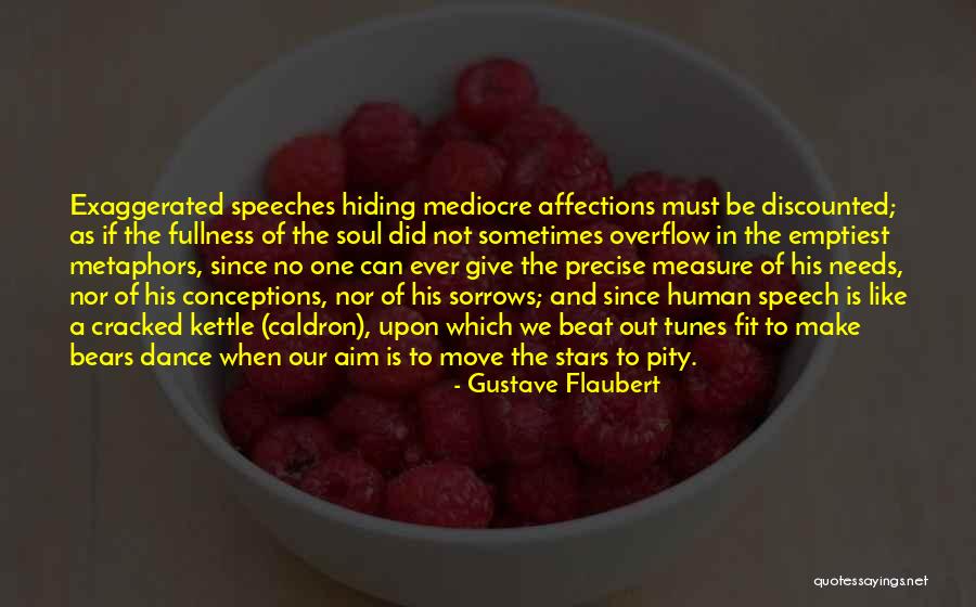 Ned Pepper Quotes By Gustave Flaubert Ned Pepper Quotes By Gustave Flaubert