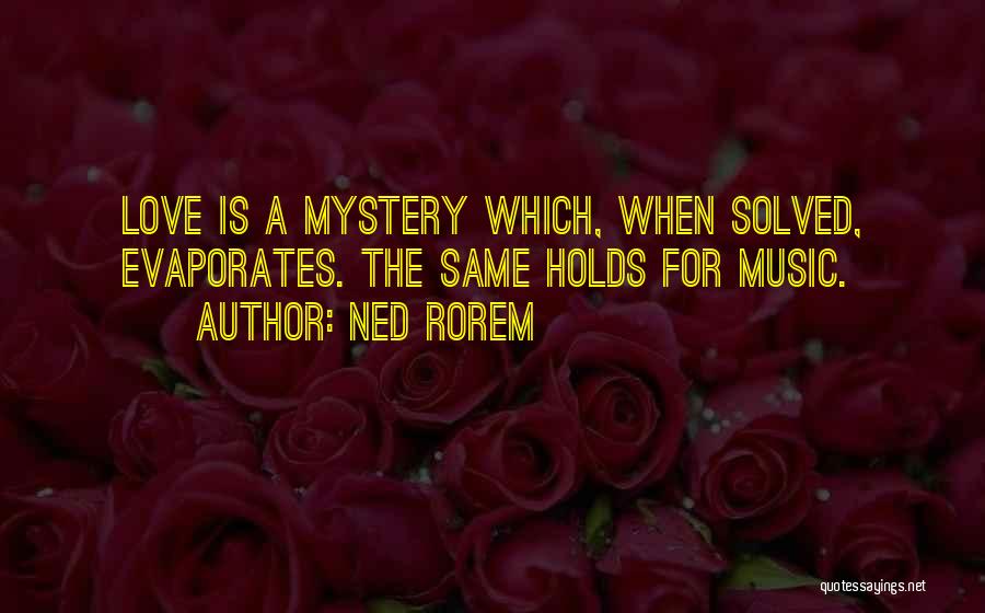 Ned Rorem Quotes 1031565