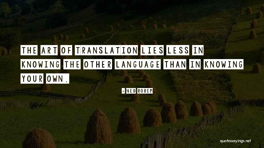 Ned Rorem Quotes 1180252 Ned Rorem Quotes 1180252
