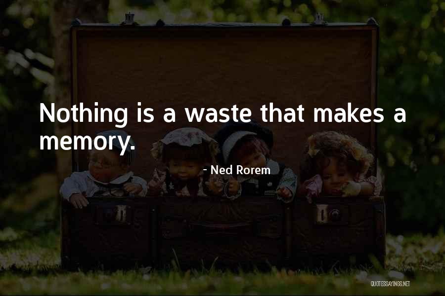 Ned Rorem Quotes 1326362