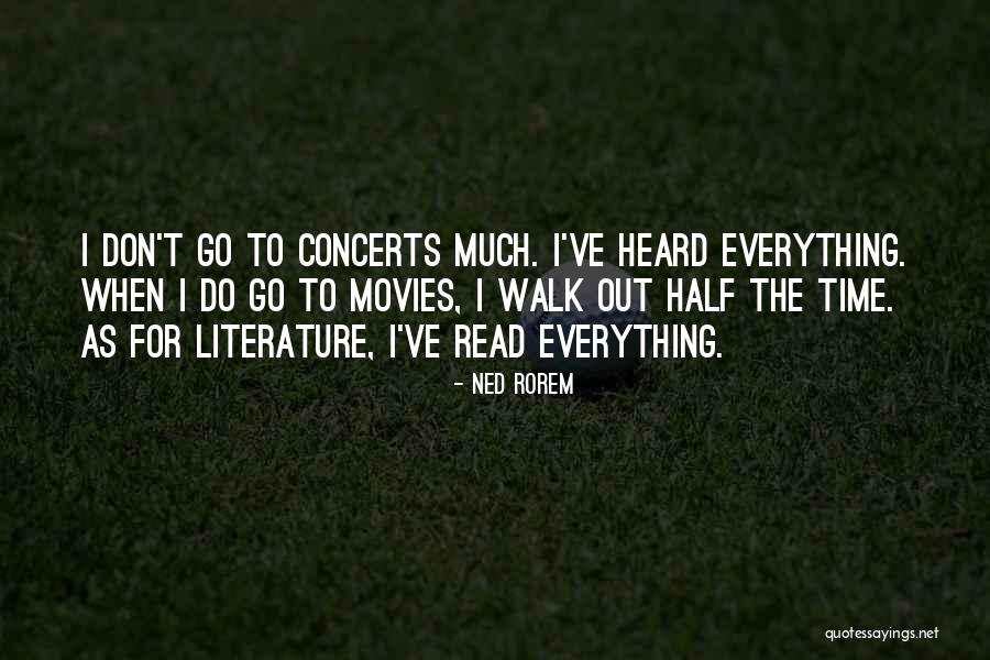 Ned Rorem Quotes 2052726 Ned Rorem Quotes 2052726