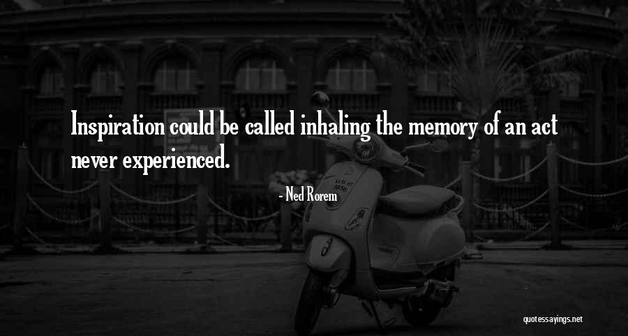 Ned Rorem Quotes 695182 Ned Rorem Quotes 695182