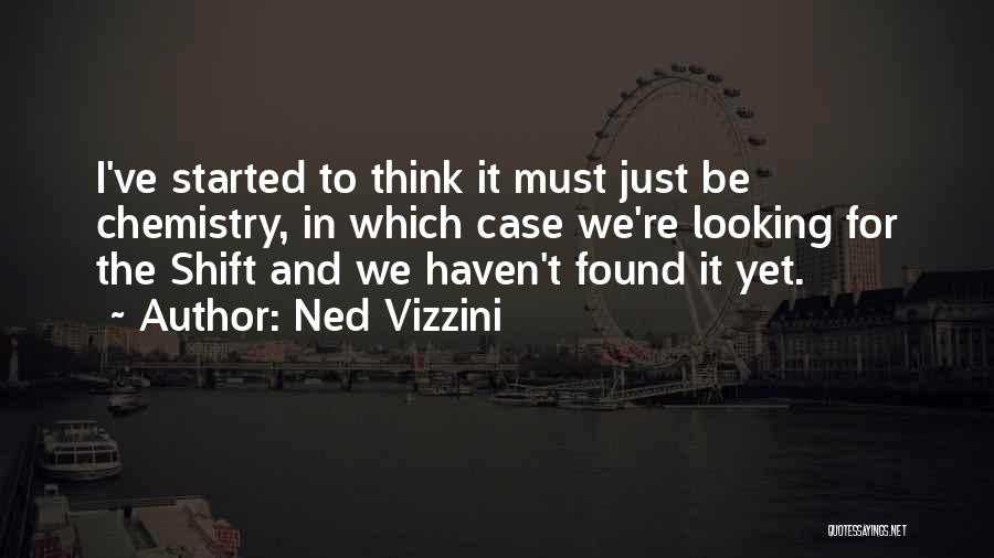 Ned Vizzini Quotes 1051858