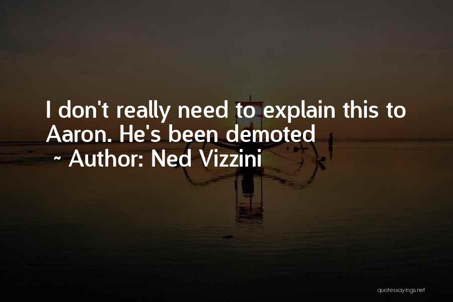 Ned Vizzini Quotes 1526020