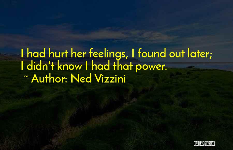 Ned Vizzini Quotes 1862951