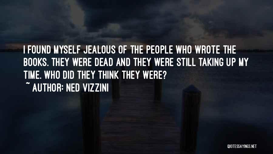 Ned Vizzini Quotes 1906818