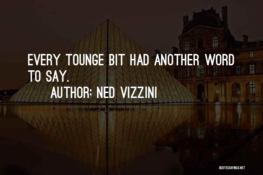 Ned Vizzini Quotes 2227868