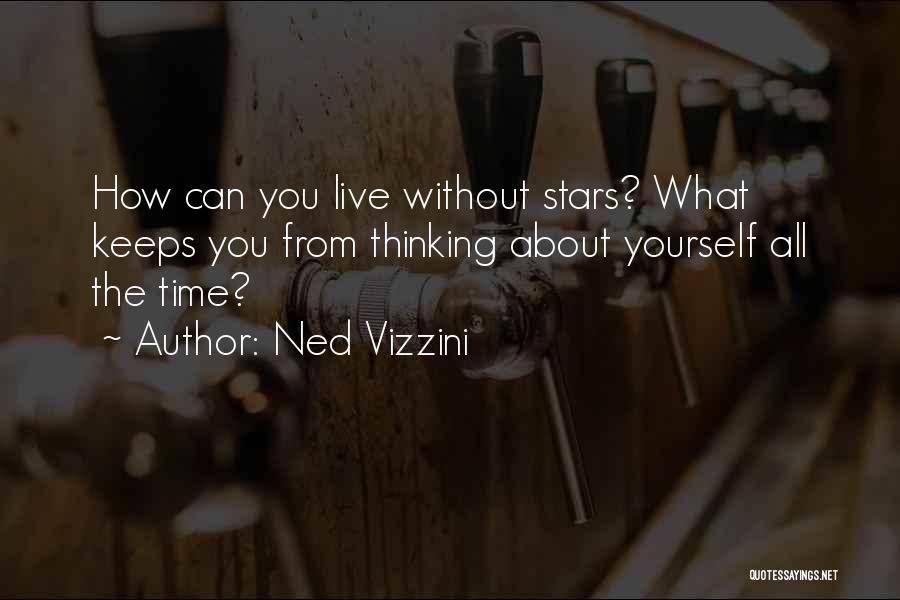 Ned Vizzini Quotes 265246