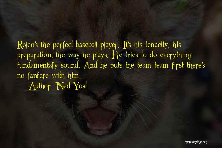 Ned Yost Quotes 461731