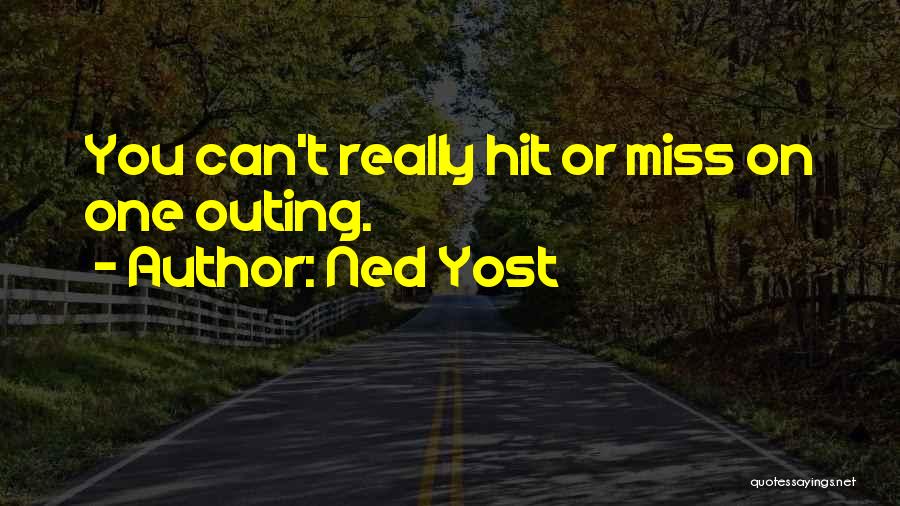 Ned Yost Quotes 693379