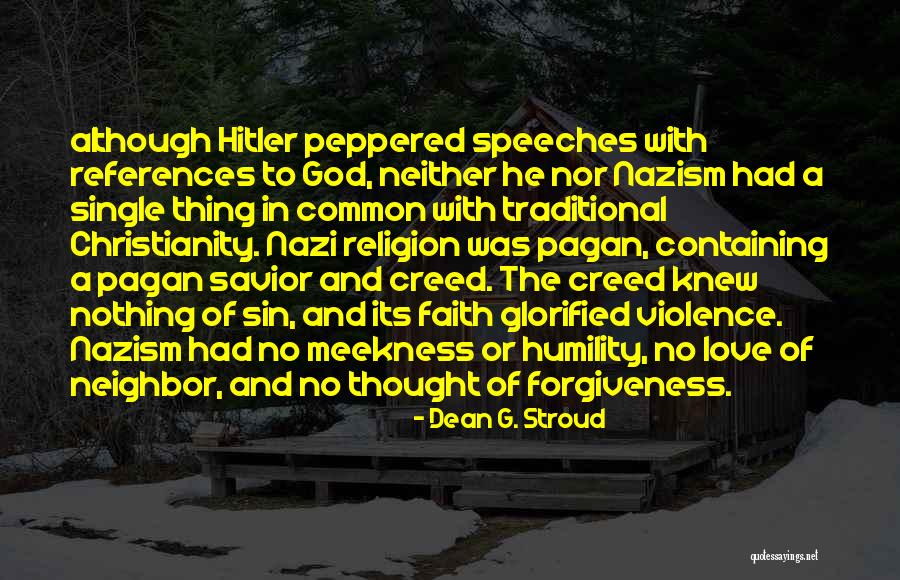 Nedaleko Slovni Quotes By Dean G. Stroud Nedaleko Slovni Quotes By Dean G. Stroud