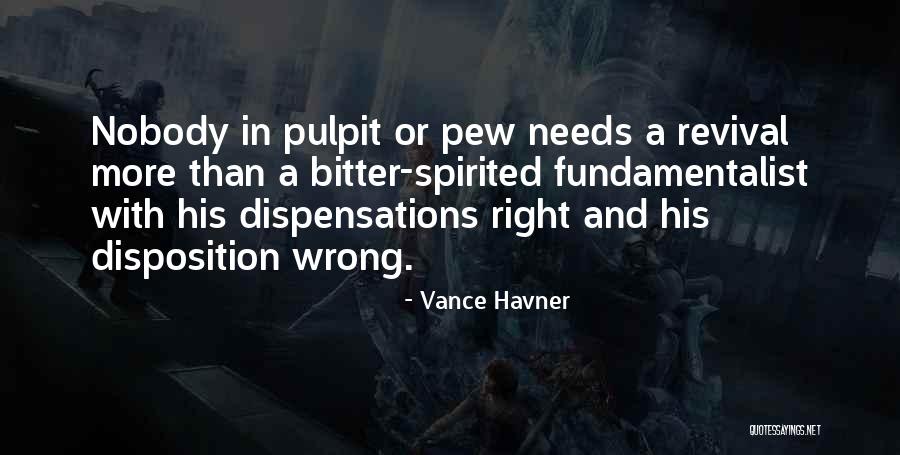Neddie Seagoon Quotes By Vance Havner Neddie Seagoon Quotes By Vance Havner