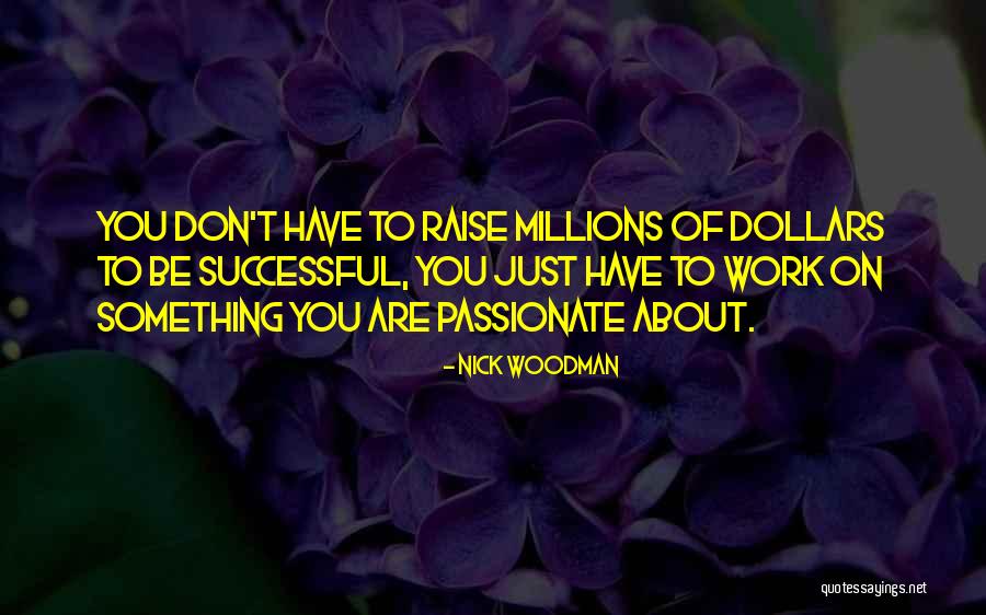 Neddy Ghusmam Quotes By Nick Woodman Neddy Ghusmam Quotes By Nick Woodman