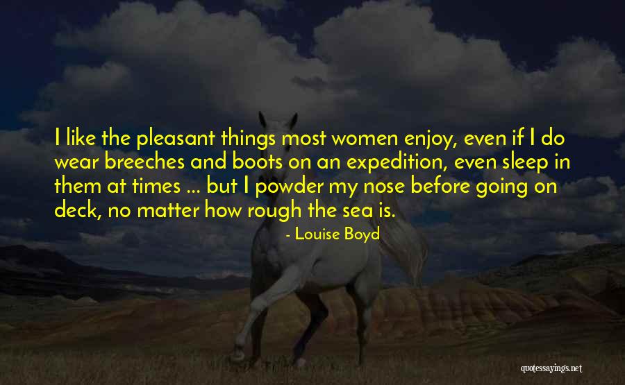 Nedelcho Mitev Quotes By Louise Boyd Nedelcho Mitev Quotes By Louise Boyd