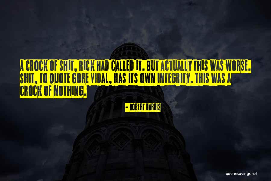 Nedelea Daniel Quotes By Robert Harris Nedelea Daniel Quotes By Robert Harris