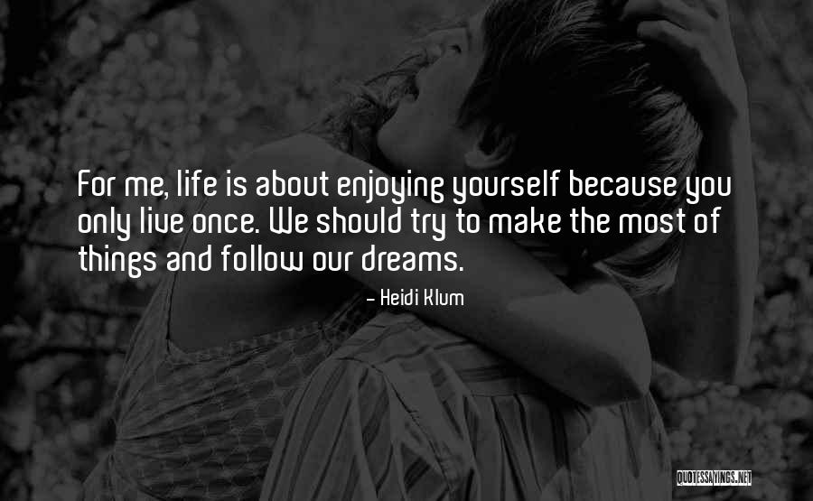 Nedelin Radkov Quotes By Heidi Klum Nedelin Radkov Quotes By Heidi Klum