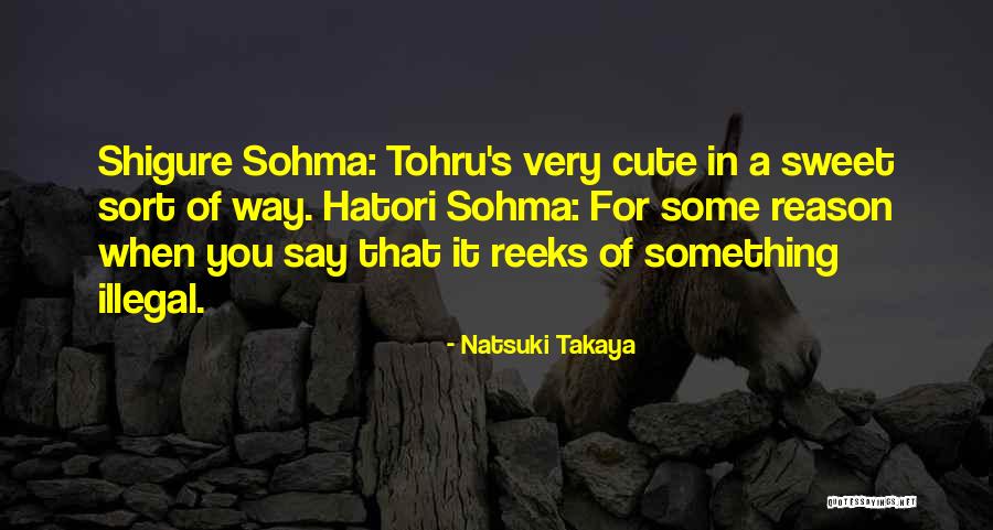 Nedelin Radkov Quotes By Natsuki Takaya Nedelin Radkov Quotes By Natsuki Takaya