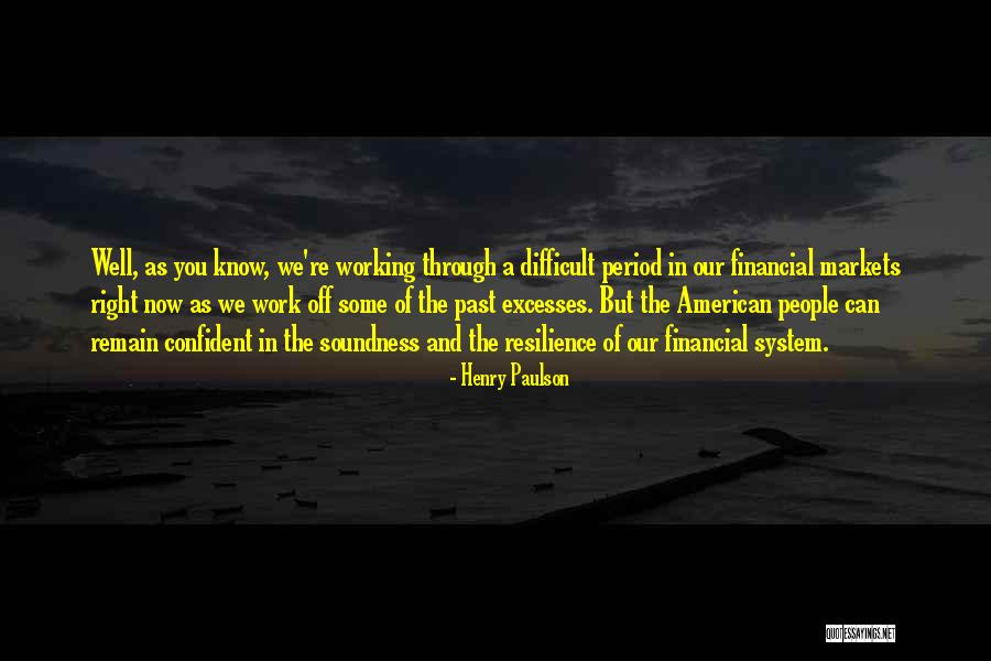 Nedelje Trudnoce Quotes By Henry Paulson Nedelje Trudnoce Quotes By Henry Paulson