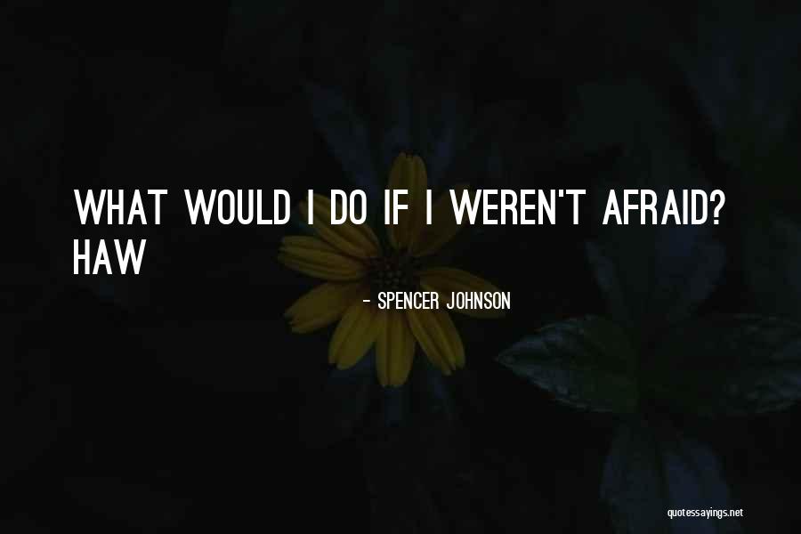 Nedelje Trudnoce Quotes By Spencer Johnson Nedelje Trudnoce Quotes By Spencer Johnson