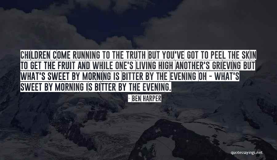 Nedenela Quotes By Ben Harper Nedenela Quotes By Ben Harper