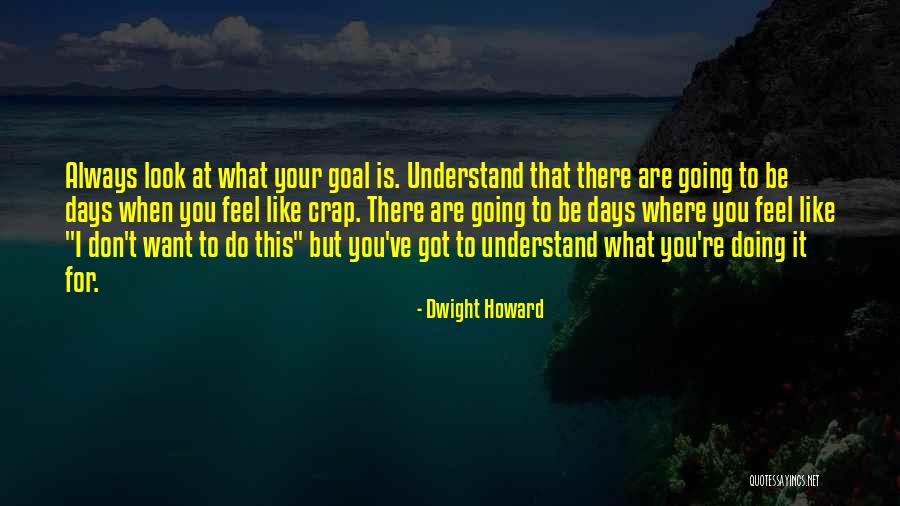 Nedensiz Isyanima Quotes By Dwight Howard Nedensiz Isyanima Quotes By Dwight Howard