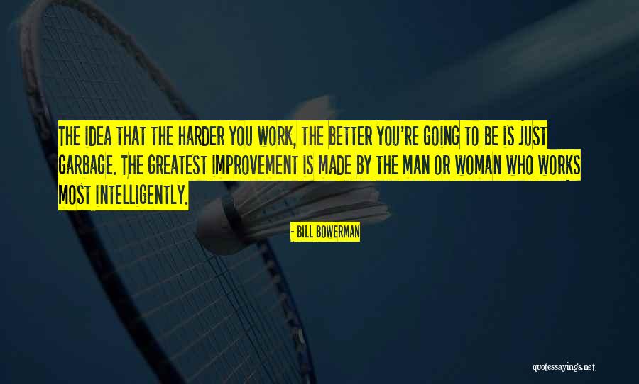 Nederlanders Quotes By Bill Bowerman Nederlanders Quotes By Bill Bowerman