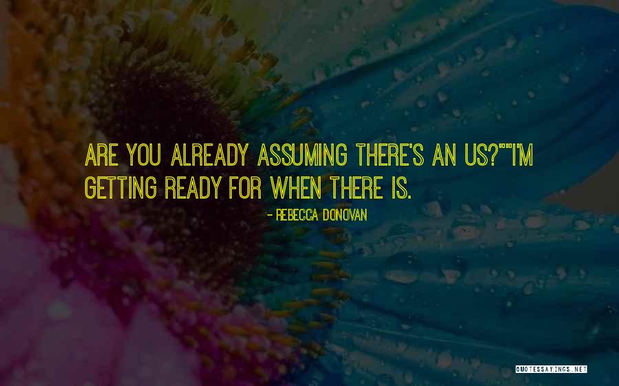Nedhayes Quotes By Rebecca Donovan Nedhayes Quotes By Rebecca Donovan