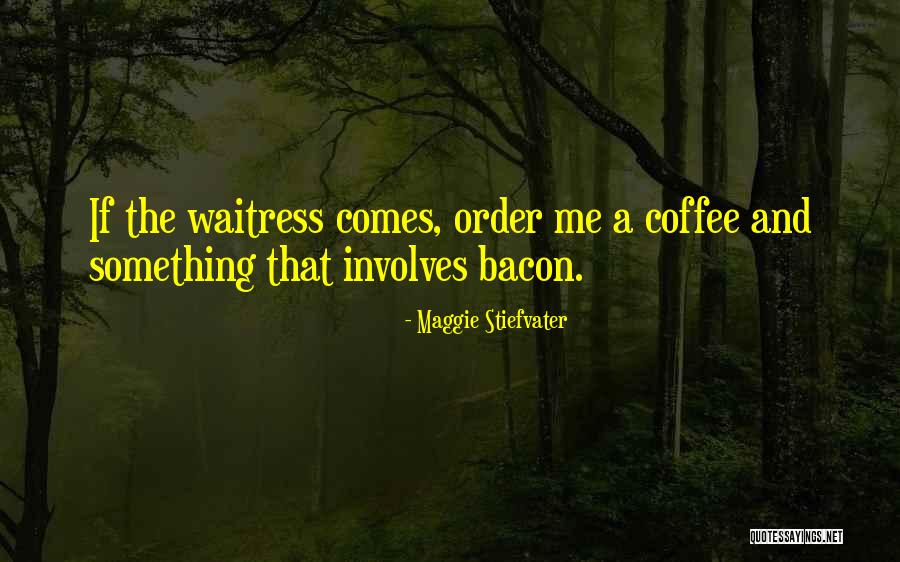 Nedjelja U Quotes By Maggie Stiefvater Nedjelja U Quotes By Maggie Stiefvater