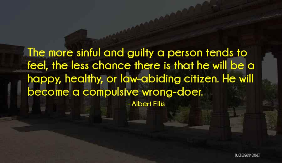 Nedoma Mos Quotes By Albert Ellis Nedoma Mos Quotes By Albert Ellis