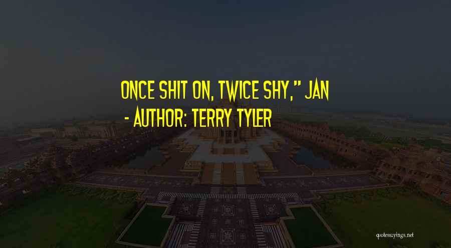 Nedovoljno Pra Njenje Quotes By Terry Tyler