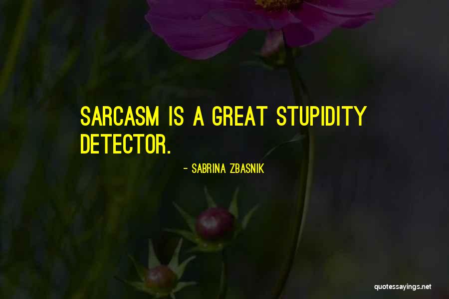 Nedra Kudrow Quotes By Sabrina Zbasnik Nedra Kudrow Quotes By Sabrina Zbasnik