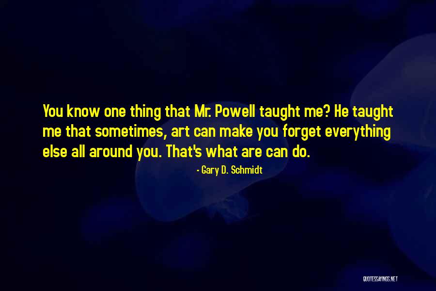 Nedra Quotes By Gary D. Schmidt Nedra Quotes By Gary D. Schmidt