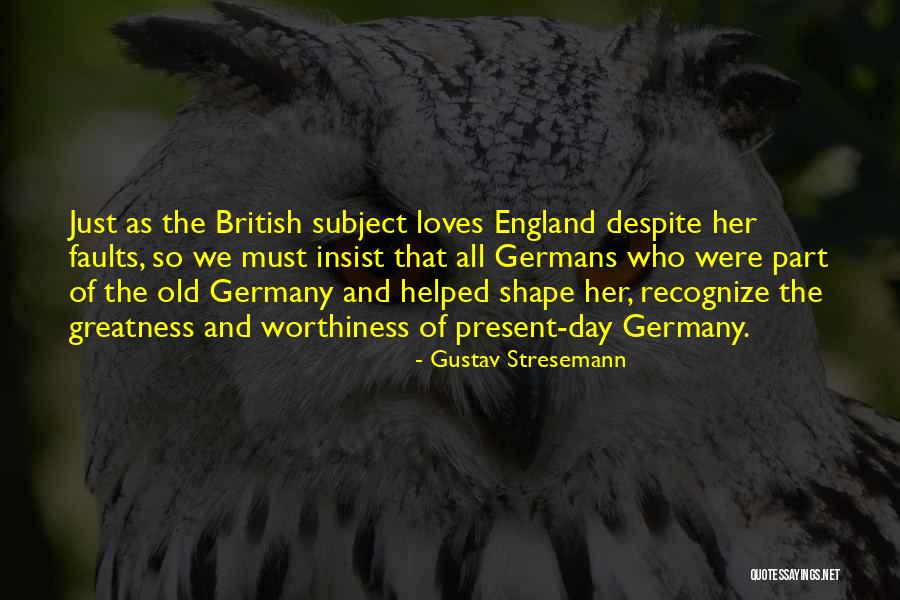 Nedra Tawwab Quotes By Gustav Stresemann Nedra Tawwab Quotes By Gustav Stresemann