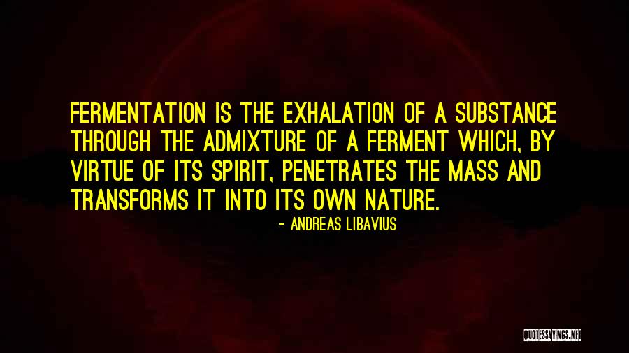 Nedyarb Quotes By Andreas Libavius Nedyarb Quotes By Andreas Libavius