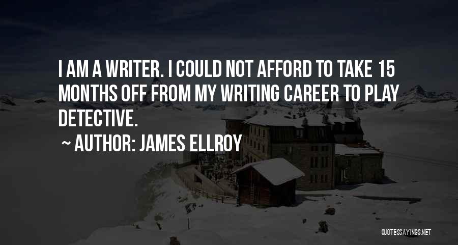 Neebing Lumber Quotes By James Ellroy